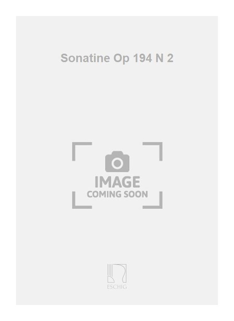 Sonatine N 2 Op 194 N 2 (Ob Fl Cl Archi E Clav)